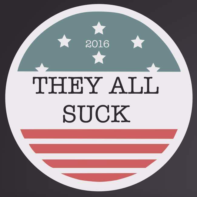 they all suck 2016 election